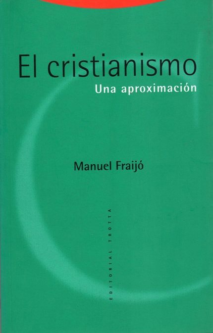 el-cristianismo-manuel-fraijó